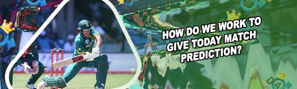 Cricket today prediction
